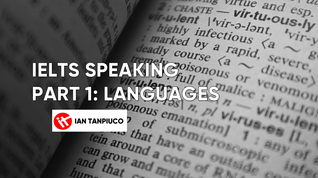 IDTanpiu - IELTS Speaking Part 1 - Language