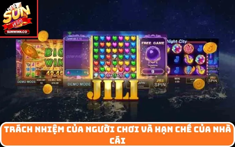 Trách nhiệm của người chơi và hạn chế của nhà cái