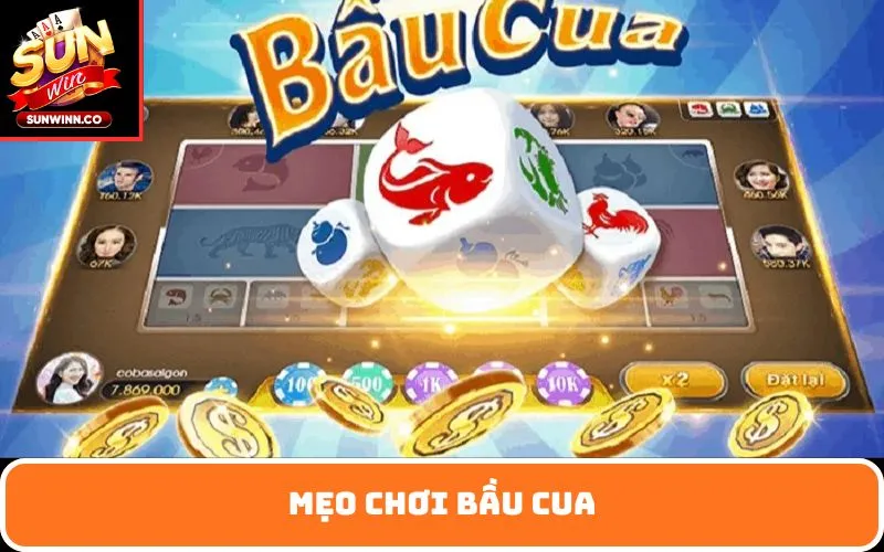 mẹo chơi Bầu Cua