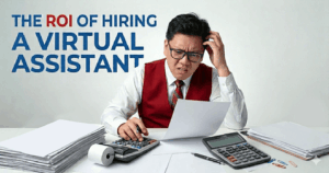 What is the real return on investment when you hire a virtual assistant? This article breaks down the actual numbers — time saved, value recovered, and real business scenarios — so you can see exactly what a VA is worth.