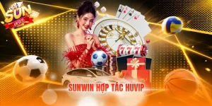 SUNWIN hợp tác HUVIP